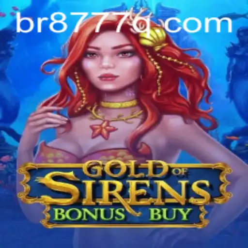 Exploring the Excitement of GoldofSirensBonusBuy: A New Era in Adventure Gaming